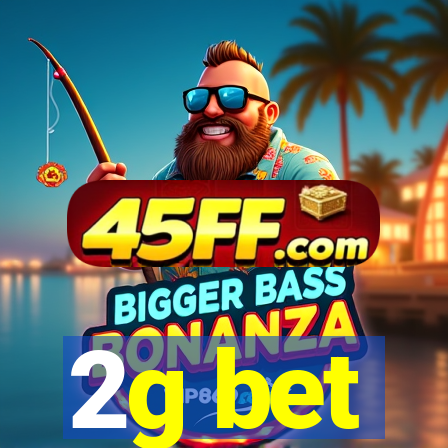 2g bet